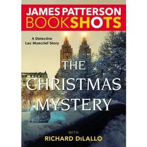USED Book - The Christmas Mystery: A Detective Luc Moncrief Mystery by Patterson, James (Paperback) - english
