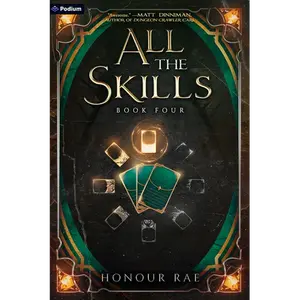 All the Skills 4: A Deck-Building Litrpg - Paperback