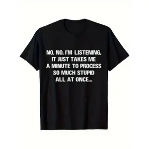 Unisex Fun Slogan Shirt – Cotton Crew Neck Tee Featuring Hilarious Quote on Processing Nonsense