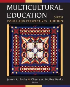 USED-Multicultural Education 6e: Issues and Perspectives by James A. Banks (Paperback)