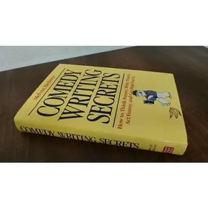 USED-Comedy Writing Secrets: How to Think Funny, Write Funny, Act Funny, and Get Paid For It by Melvin Helitzer (Hardcover)