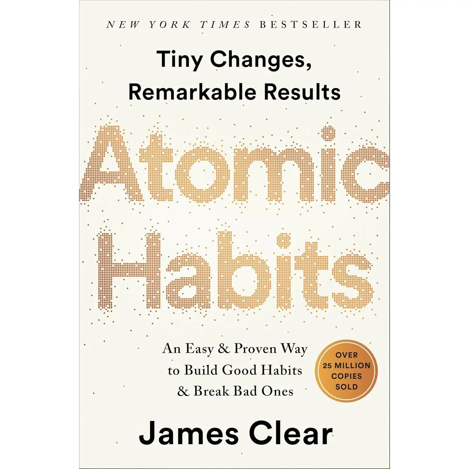 Atomic Habits Paperback Book – Self-Help, Habit Building, Productivity & Success Book