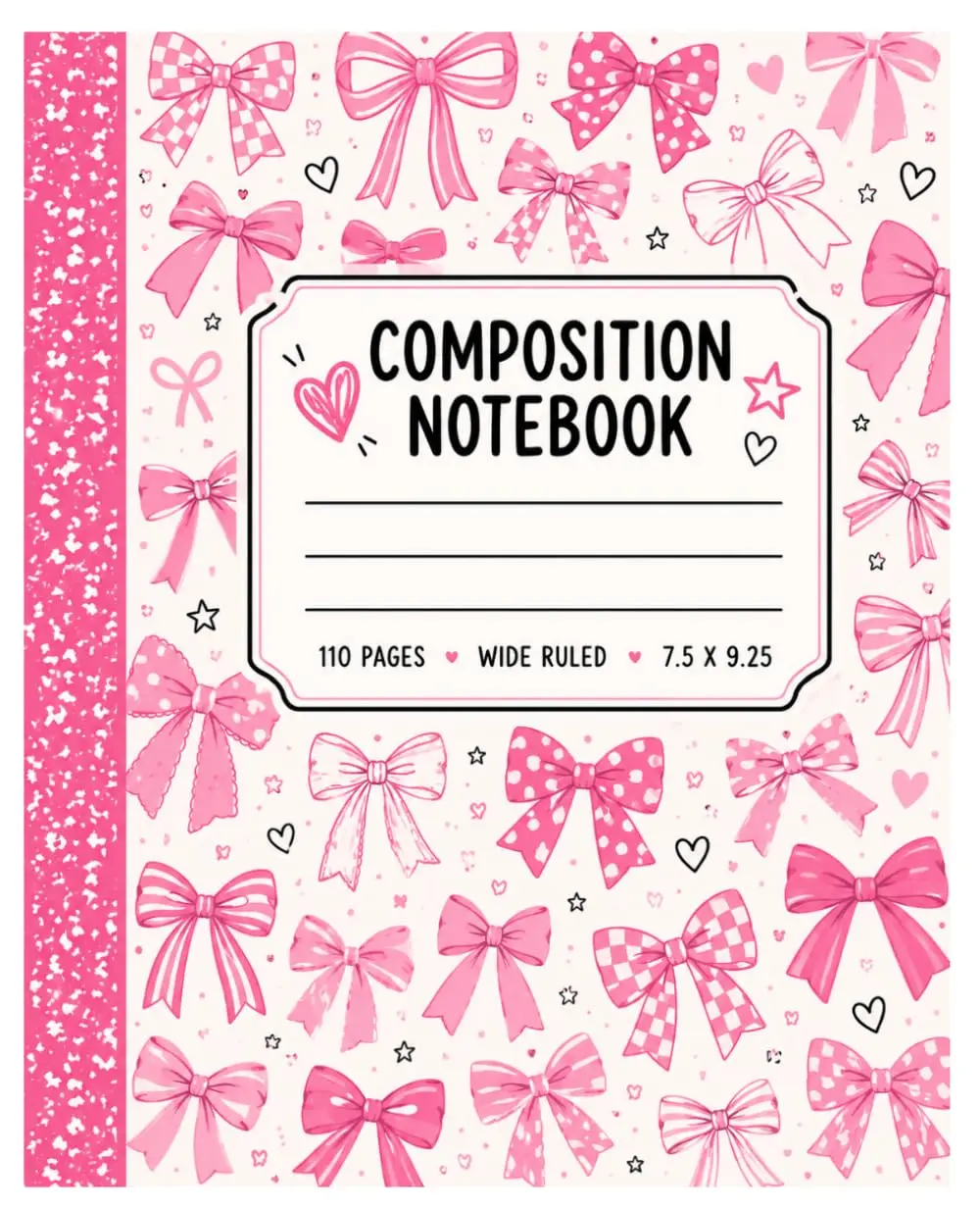 Pink Bow Composition Notebook: Wide Ruled Journal for School, Notes, Writing & Everyday Use