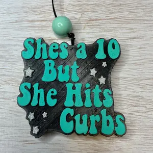 She’s a 10…Car Freshie