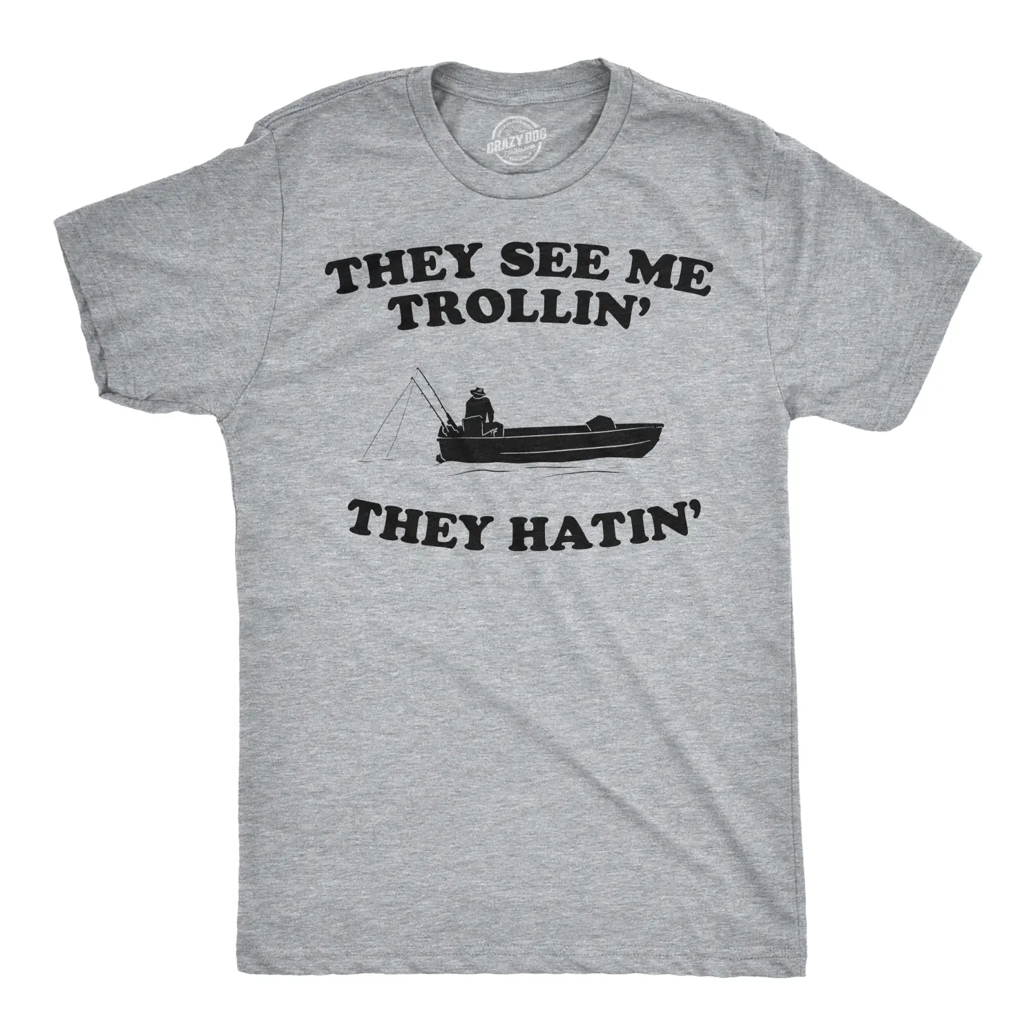 They See Me Trollin T Shirt Funny Fishing Shirts Fish Jokes Summer Camping Mens Funny T Shirts Cool Vintage Fashion T-Shirt Gift Classic Menswear Fishing Apparel for Men Funny Camping Short Sleeve Novelty Tees Light Grey
