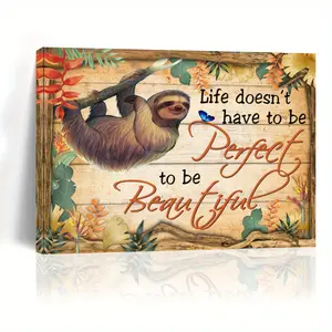 1 Piece Wooden Frame Canvas Painting, Sloth Climbing Life Doesn't Have to Be Perfect to Be Beautiful, Wall Art Print with Frame, Suitable for Living Room and Bedroom, Home Decoration, Holiday Gift for Her or Him, Direct Hanging Painting, Perfect Room Deco