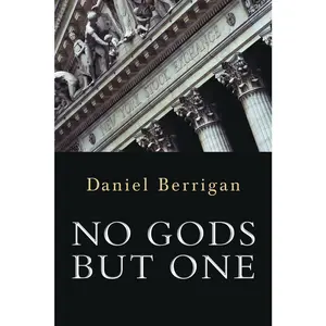 USED-No Gods But One by Berrigan, Daniel (Paperback)