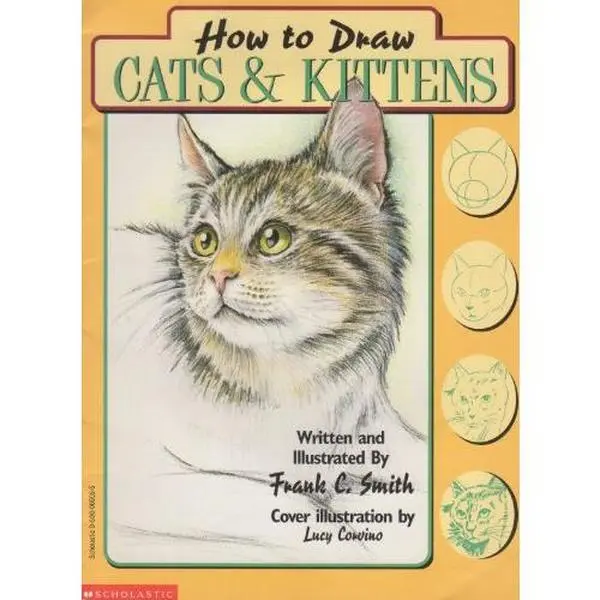 USED-How To Draw Cats and Kittens by Frank C. Smith (Unknown)