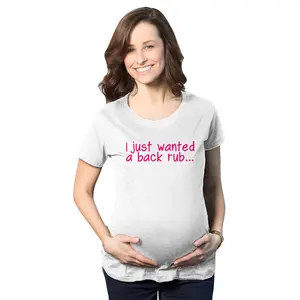 Maternity I Just Wanted A Back Rub Funny T shirts Pregnancy Tees for Women Funny Graphic Maternity Tee Cute Pregnancy Tees With Plus Sizes Pregnant Maternity Shirts White