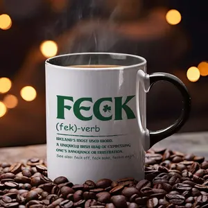 Feck Irish Slang Definition Mug, Funny Irish Coffee Cup, Hilarious Celtic Gift For St. Patrickâ€™s Day, Irish Humor Ceramic Mug - scs13363