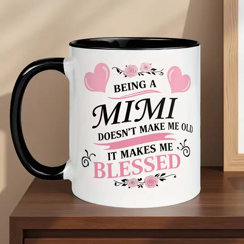 1pc "BEING A MIMI DOESN'T MAKE ME OLD IT MAKES ME BLESSED" Mug - Insulated Ceramic Coffee Cup with Pink Roses & Hearts Print, Reusable Suitable for Hot/Cold Drinks, Dishwasher Safe Gift for Grandmothers, Mother's Day, Birthdays