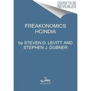 USED-Freakonomics: A Rogue Economist Explores the Hidden Side of Everything [Paperback] [Jan 01, 2013] Levitt, Steven D. by Steven D. Levitt (Paperback)