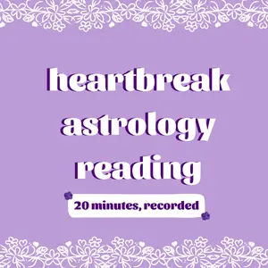 HEARTBREAK ASTROLOGY HOROSCOPE READING