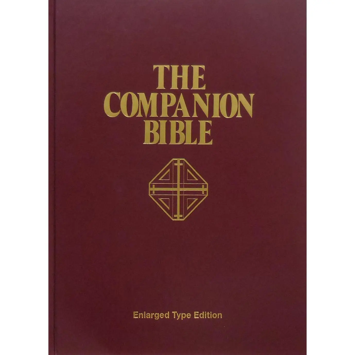 The Companion Bible: Enlarged Type Edition