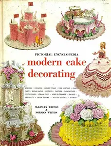 USED-The Wilton Pictorial Encyclopedia of Modern Cake Decorating by McKinley Wilton (Hardcover)