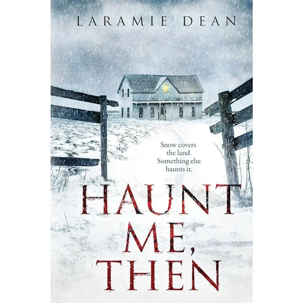 Haunt Me, Then