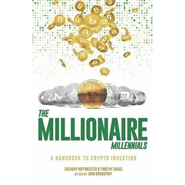 Used - The Millionaire Millennials: A Guide to Crypto Investing & Blockchain for Millennials, by Timothy Suggs (Soft Covers Paperback)
