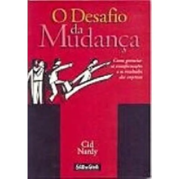 USED-O Desafio Da Mudanca (Em Portuguese do Brasil) by cid nardy (Paperback)