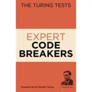 USED-The Turing Tests Expert Code Breakers (The Turing Tests puzzles) by Eric Saunders (Paperback)