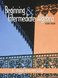 USED-Beginning and Intermediate Algebra (2nd Edition) by K. Elayn Martin-Gay (Hardcover)