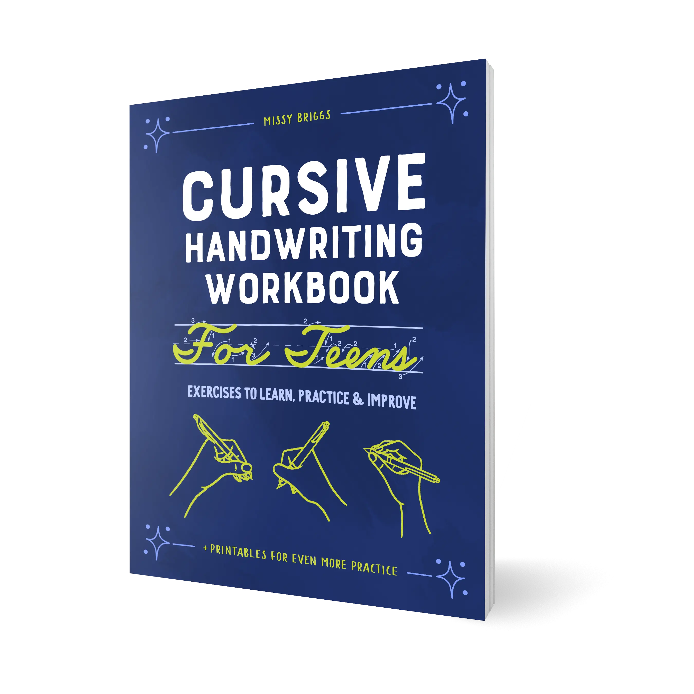Cursive Handwriting Workbook for Teens: Engaging Daily Practice to Build Neat, Confident Cursive Writing