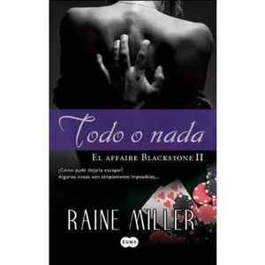 USED-Todo o nada / All In by Raine Miller (Paperback)