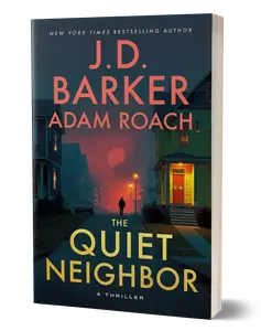 The Quiet Neighbor (Adam Roach Signed Edition)