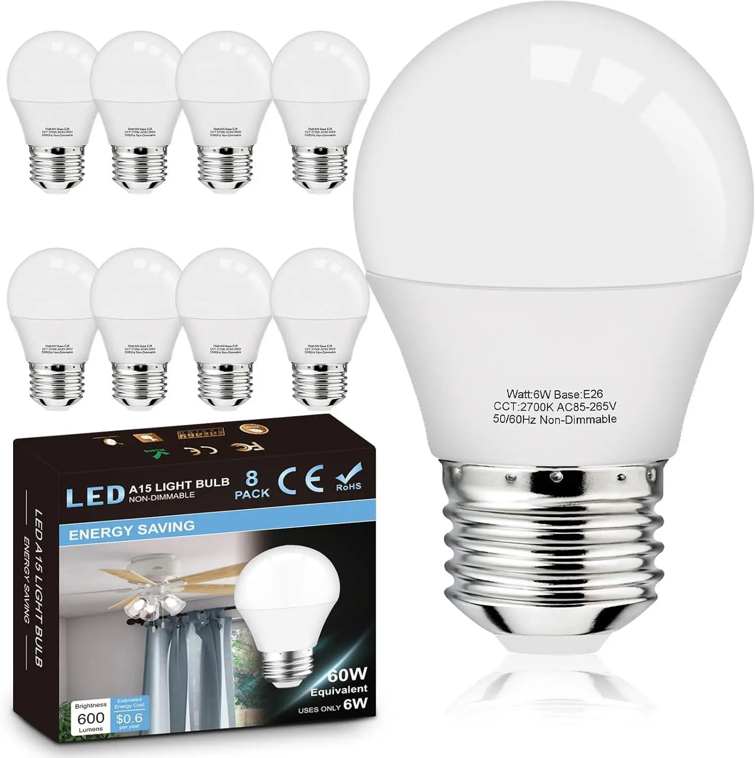 8-Pack A15 E26 LED Appliance Light Bulbs, 60W Equivalent, 2700K Warm White, 600lm, 120V, CRI85+ Eye Protection, Non-Dimmable for Ceiling Fans
