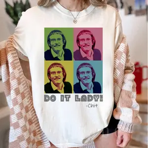 Do It Lady Colorful T-Shirt, Funny Motivation Quote Shirt, Positive Vibes Unisex Gift for Men and Women, Top Streetwear Fabric