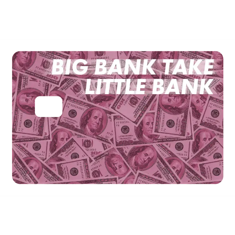 2 PACK Big Bank Take Little Bank Debit Card Skin, Funny Meme Vinyl Decal Sticker