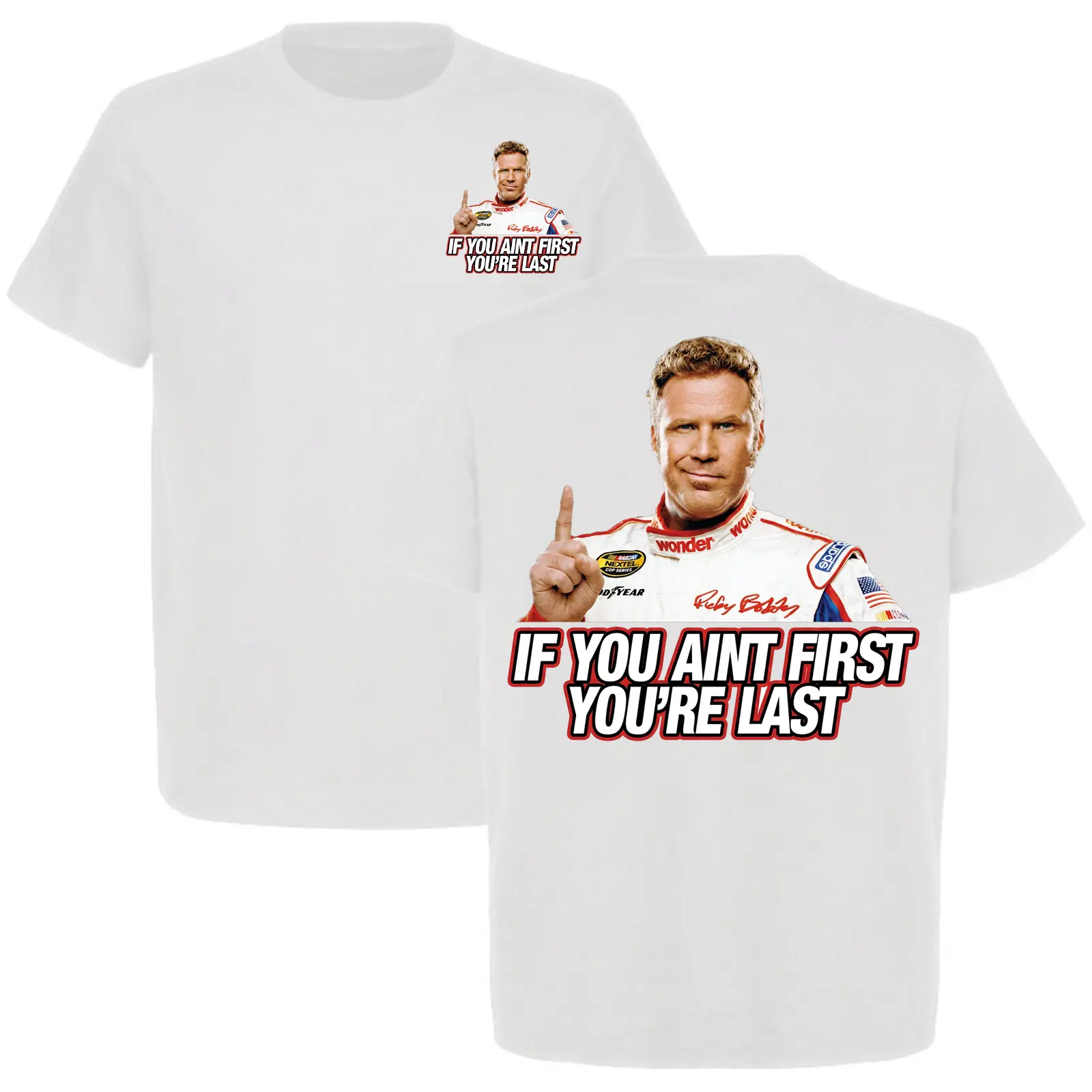 Ricky Bobby If You Ain't First You're Last T-Shirt, Talladega Nights Graphic Tee, Funny NASCAR Movie Shirt, Vintage Racing Fan Gift USA Tee Gift