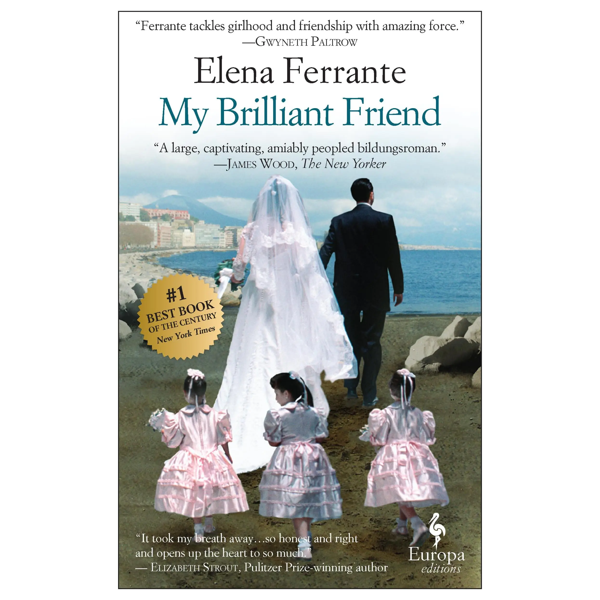 My Brilliant Friend -- Elena Ferrante - Paperback