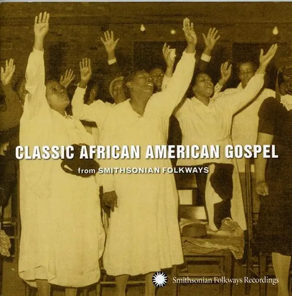 Various Artists - Smithsonian Folkways: Classic African American Gospel  [COMPACT DISC - CD]