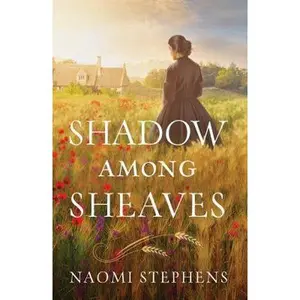 USED-Shadow Among Sheaves by Stephens, Naomi (Paperback)