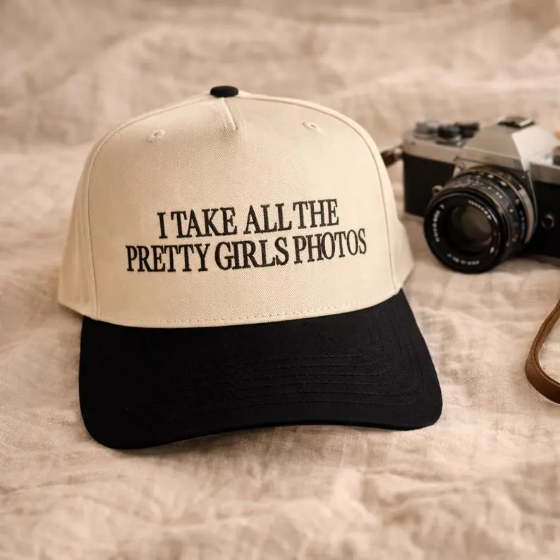 Embroidered I Take All The Pretty Girls’ Photos Hat, Photographer Aesthetic Cap