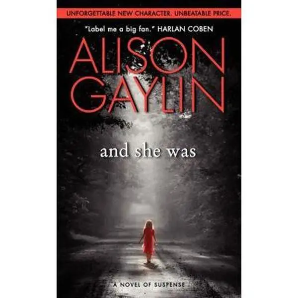 USED-And She Was: A Novel of Suspense by Gaylin, Alison (Mass Market Paperback)