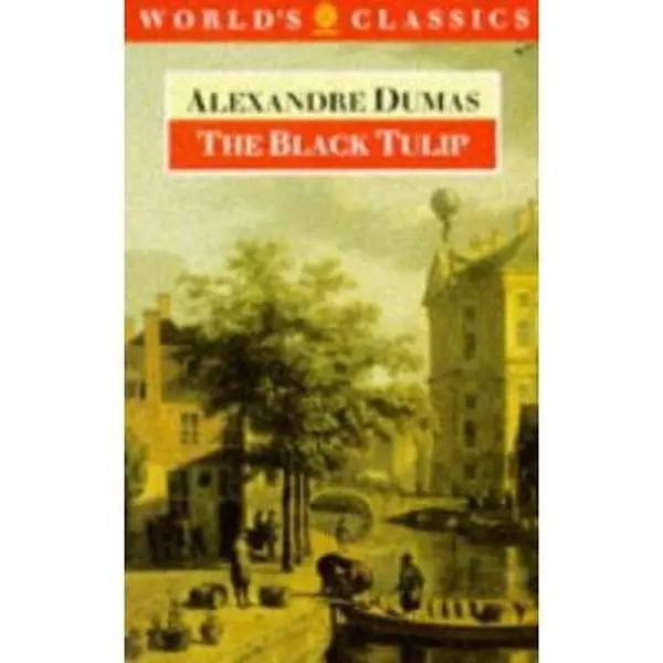Used Good Fiction Book - The Black Tulip (Oxford World's Classics) by Alexandre Dumas - 288pp English Paperback, Historical Events Literature Book
