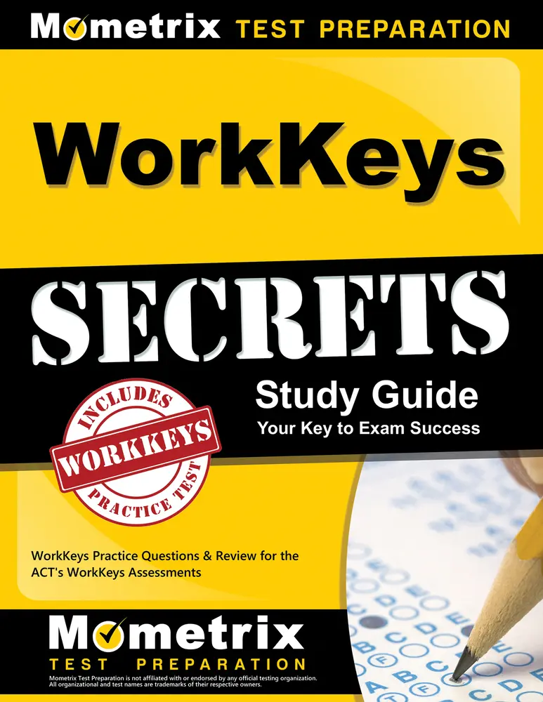 USED-Workkeys Secrets Study Guide: Workkeys Practice Questions & Review for the Act's Workkeys Assessments by WorkKeys Exam Secrets Test Prep Team (Paperback)