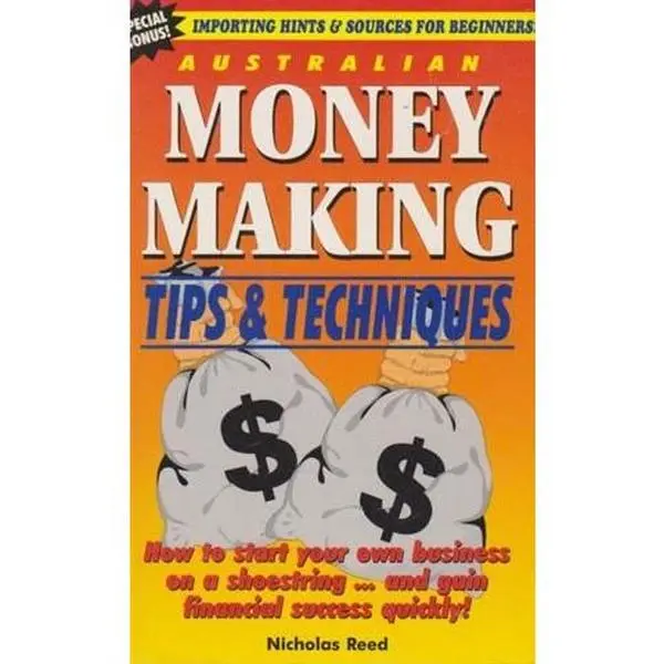 USED-Australian Money Making Tips & Techniques by Nicholas Reed (Paperback)