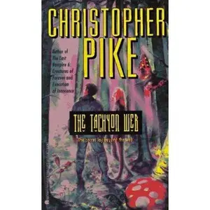 USED-The TACHYON WEB by Christopher Pike (Paperback)