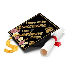 I Have to Be Successful, I Like Expensive Things Graduation Cap Topper