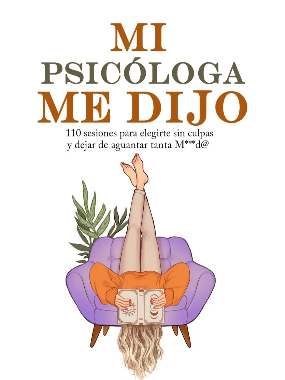 "MI PSICOLOGA" Spanish Edition Comic Book - 110-Session Guide for Guilt-Free Self-Choice, Ending Negativity Tolerance (Collectible Entertainment Comic)