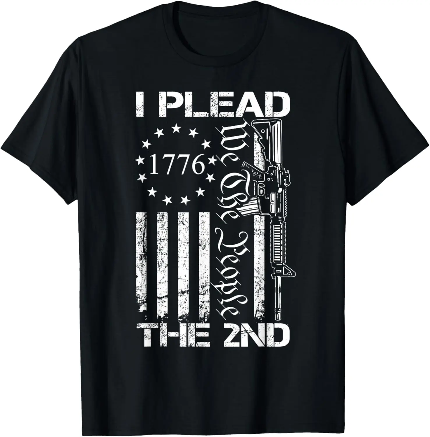 I Plead The 2nd Amendment We The People/USA AR15 Pro Gun T-Shirt Pure Cotton Graphic Tees Menswear Top: Gifts for Men & Women