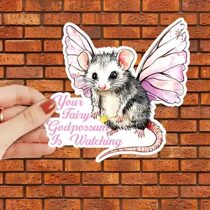 Your Fairy Godpossum is Watching Sticker Fairy Possum Sticker, 3x3 inches sticker for Laptop Book Water Bottle Phone Car Hard Hat