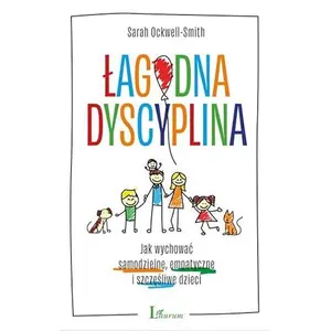 USED-Lagodna dyscyplina by Sarah Ockwell-Smith (Paperback)