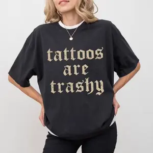 Edgy Humor T-Shirt - Gothic "Trashy Tattoos" Graphic -Cotton Casual Tops for Tattoo Enthusiasts