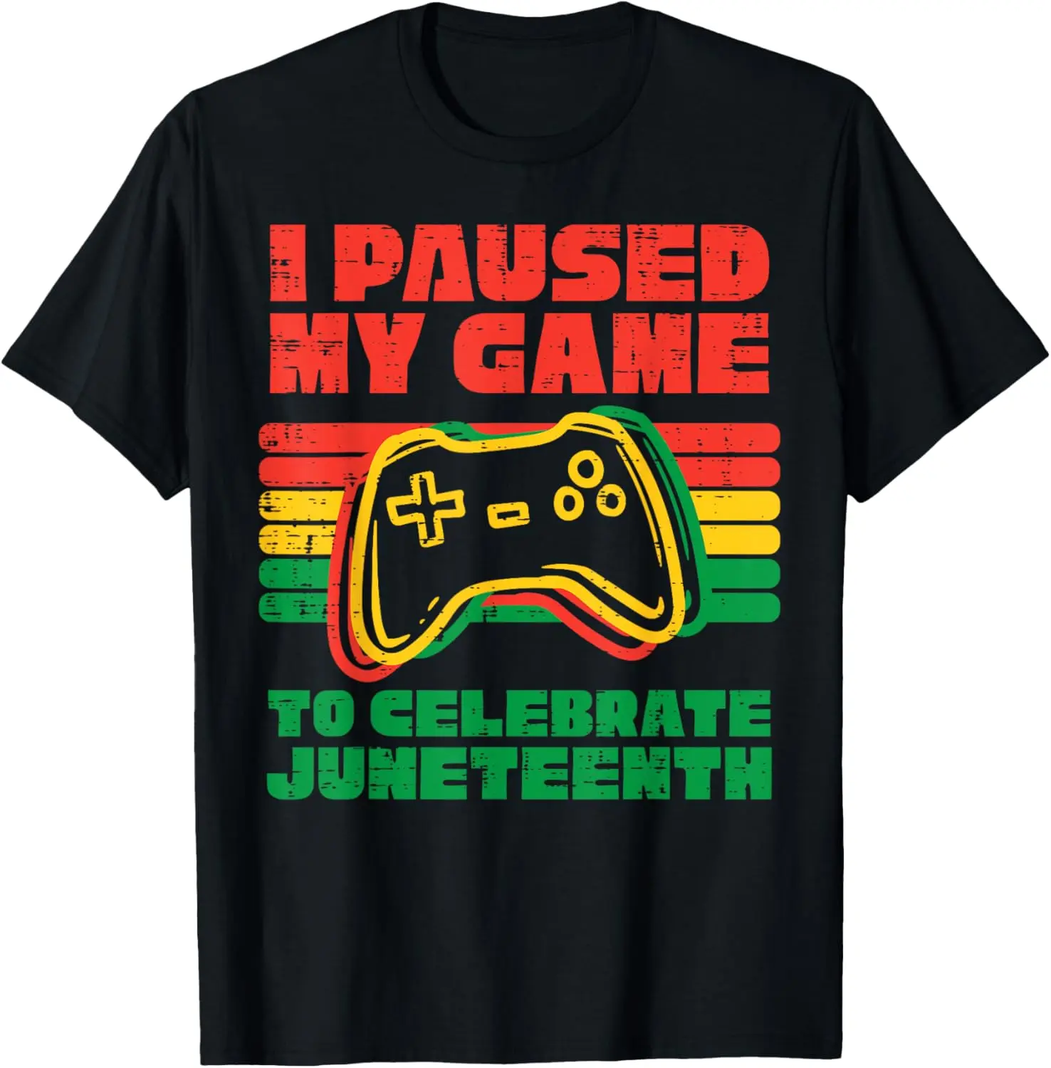 Women's 100% Cotton Comfy Tshirt - Cute Cotton Tee, Large Graphic Printed Tshirt for Juneteenth Holiday Celebration (Paused My Game Design), Culture, Novelty Print, Short Sleeve, Shortsleeve, Casual, Everyday, Fashion Printed Shirt