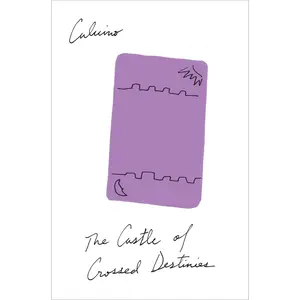 The Castle Of Crossed Destinies by Italo Calvino [Paperback Book]