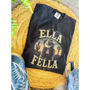 Ella Fella Shirt, Country Western Graphic Tee, Cowboy Girlfriend Shirt, Western Cowgirl Tee, Country Concert Shirt, Rustic Cowboy Tee Gift