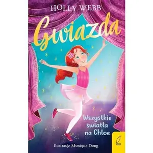 USED-Gwiazda Tom 1 Wszystkie swiatla na Chloe (Polish Edition) by Holly Webb (Paperback)